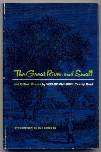 Stock image for Great River and Small, The, and other poems for sale by Anthology Booksellers