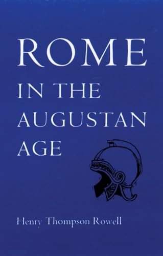 Beispielbild fr Rome in the Augustan Age (The Centers of Civilization Series ; V. 5) zum Verkauf von Wonder Book