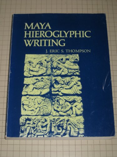 Imagen de archivo de Maya Hieroglyphic Writing. a la venta por N. Fagin Books