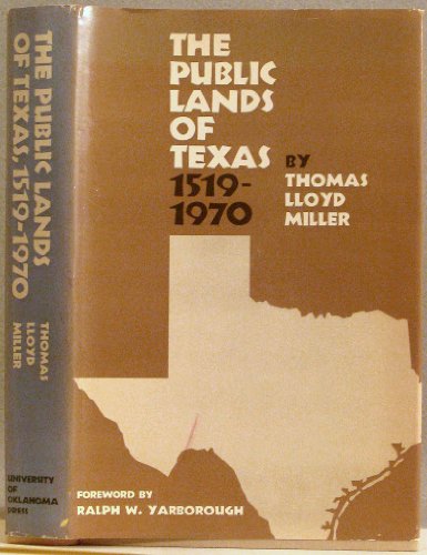 The Public Lands of Texas 1519-1970