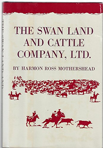 The Swan Land and Cattle Company, ltd