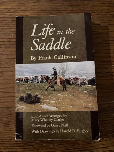 Stock image for Life in the Saddle for sale by Smith Family Bookstore Downtown