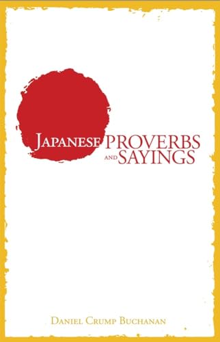 Stock image for Japanese Proverbs and Sayings for sale by Ria Christie Collections