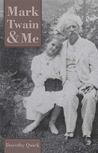 Imagen de archivo de Mark Twain and Me a la venta por Better World Books