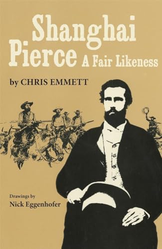 Stock image for Shanghai Pierce : A Fair Likeness for sale by Better World Books: West