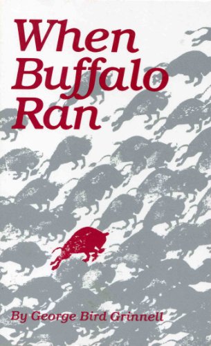 Stock image for When Buffalo Ran, Western Frontier Library for sale by Half Price Books Inc.