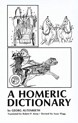 9780806112893: A Homeric Dictionary for Schools and Colleges