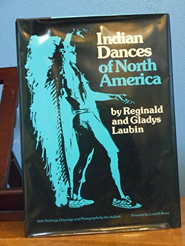 Stock image for Indian Dances of North America for sale by ThriftBooks-Dallas