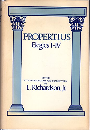Beispielbild fr Propertius : Elegies I-IV zum Verkauf von Better World Books
