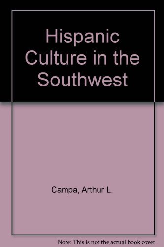 Hispanic Culture in the Southwest