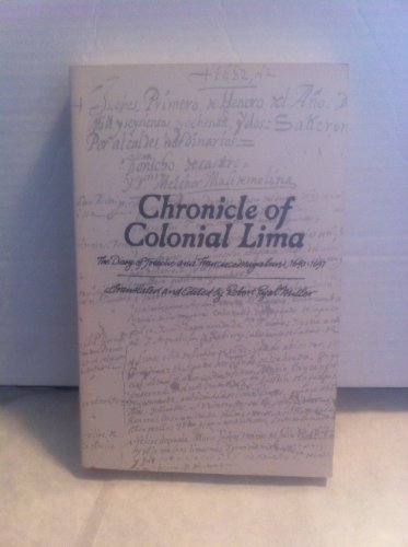 9780806115023: Chronicle of Colonial Lima: Diary, 1640-97