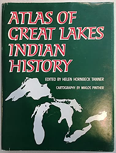 Atlas of Great Lakes Indian History