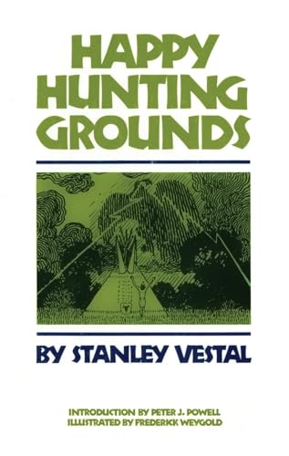 Stock image for Happy Hunting Grounds. for sale by Darwin Labordo, Books