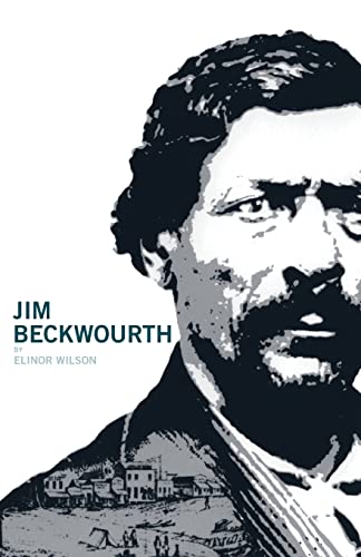 Imagen de archivo de Jim Beckwourth: Black Mountain Man, War Chief of the Crows, Trader, Trapper. (Revised Edition) a la venta por Goodwill Books