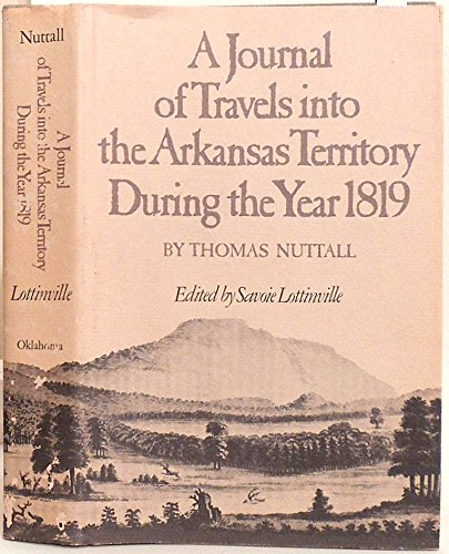 9780806115986: Journal of Travels into the Arkansas Territory During the Year 1819 (American Exploration & Travel Series) [Idioma Ingls]