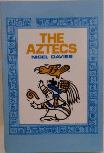 Beispielbild fr The Aztecs : A History zum Verkauf von Better World Books