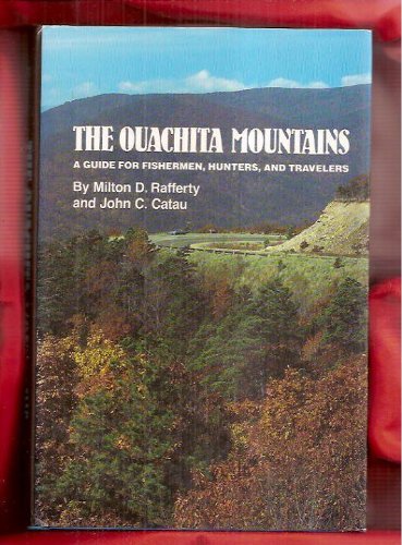 9780806117225: Ouachita Mountains: Guide for Fishermen, Hunters and Travelers [Idioma Ingls]