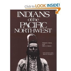 Stock image for Indians of the Pacific Northwest: A History (Civilization of the American Indian) for sale by BASEMENT BOOKS