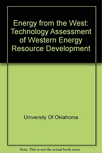 Imagen de archivo de Energy from the West : A Technology Assessment of Western Energy Resource Development a la venta por Better World Books: West