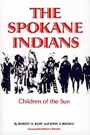 Stock image for The Spokane Indians: Children of the Rising Sun for sale by HPB-Diamond