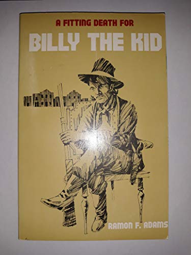 Beispielbild fr A Fitting Death for Billy the Kid zum Verkauf von HPB-Ruby