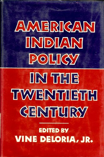 Imagen de archivo de American Indian Policy in the Twentieth Century a la venta por SecondSale
