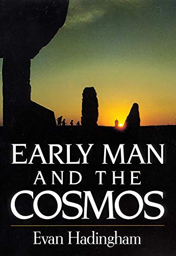 Beispielbild fr Early Man and the Cosmos zum Verkauf von Better World Books