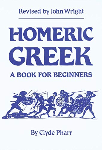 9780806119373: Homeric Greek: A Book for Beginners