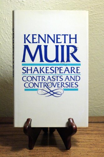 Beispielbild fr Shakespeare: Contrasts and Controversies zum Verkauf von Half Price Books Inc.