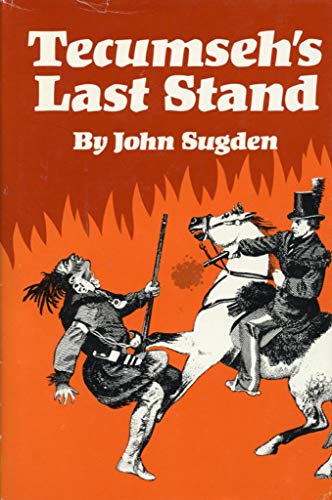 Beispielbild fr Tecumseh's Last Stand zum Verkauf von Better World Books