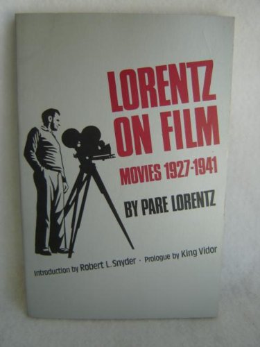 Imagen de archivo de Lorentz on Film : Movies, 1927 to 1941 a la venta por Better World Books: West