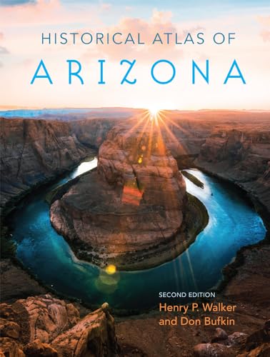 9780806120249: Historical Atlas of Arizona