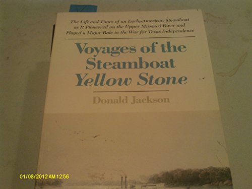 Beispielbild fr Voyages of the Steamboat Yellow Stone zum Verkauf von Wonder Book