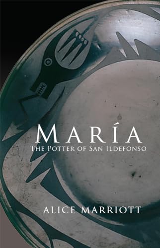 Beispielbild fr Maria: The Potter of San Ildefonso (Volume 27) (The Civilization of the American Indian Series) zum Verkauf von HPB Inc.