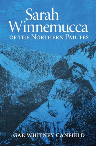 Imagen de archivo de Sarah Winnemucca : Of the Northern Paiutes a la venta por Better World Books