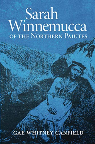9780806120904: Sarah Winnemucca Of The Northern Paiutes