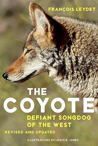 9780806121239: The Coyote: Defiant Songdog of the West
