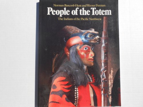 Beispielbild fr People of the Totem: The Indians of the Pacific Northwest zum Verkauf von Books of the Smoky Mountains