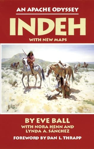 Stock image for Indeh: An Apache Odyssey, with New Maps for sale by Your Online Bookstore