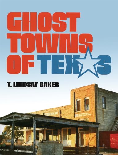 Beispielbild fr Ghost Towns of Texas zum Verkauf von HPB-Red