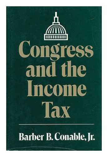 Beispielbild fr Congress and the Income Tax zum Verkauf von Better World Books