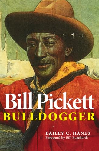 Beispielbild fr Bill Pickett: Bulldogger (Biography of a Black Cowboy) zum Verkauf von Half Price Books Inc.