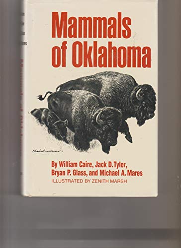 Imagen de archivo de Mammals of Oklahoma a la venta por Blue Heron Books