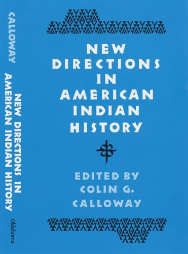 Stock image for New Directions in American Indian History (D'Arcy McNickle Centre Bibliographies in American Indian His) for sale by HPB-Diamond