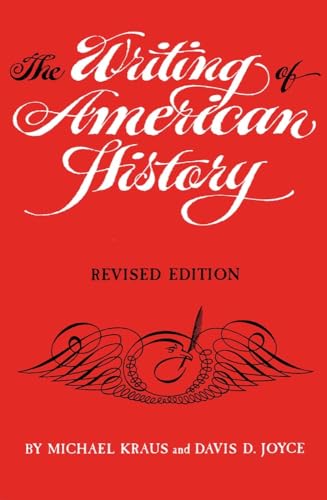 Imagen de archivo de The Writing of American History a la venta por Campus Bookstore