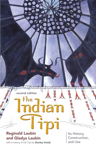 Beispielbild fr The Indian Tipi: Its History, Construction, and Use, 2nd Edition zum Verkauf von SecondSale