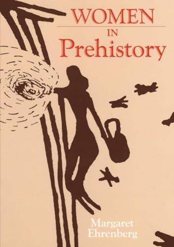 Stock image for WOMEN IN PREHISTORY (Oklahoma Series in Classical Culture, Vol 4) for sale by BookHolders