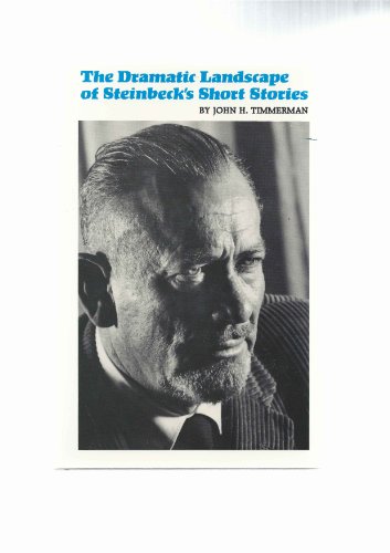 Stock image for The Dramatic Landscape of Steinbeck's Short Stories for sale by Books From California