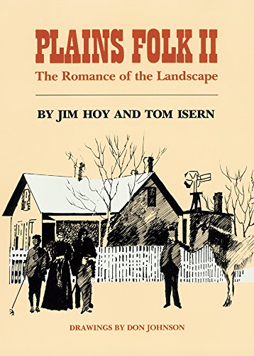 Plains Folk II: The Romance of the Landscape (9780806122724) by Hoy, James F.; Isern, Tom
