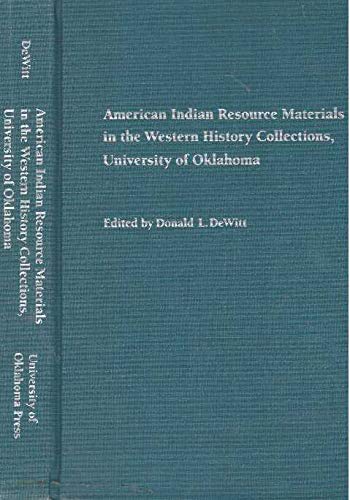 Stock image for American Indian Resource Materials in the Western History Collections, University of Oklahoma for sale by medimops